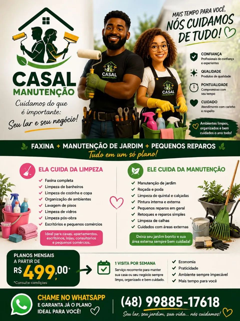 ? SEU LAR OU NEGÓCIO SEMPRE LIMPO E BEM CUIDADO!<br>
