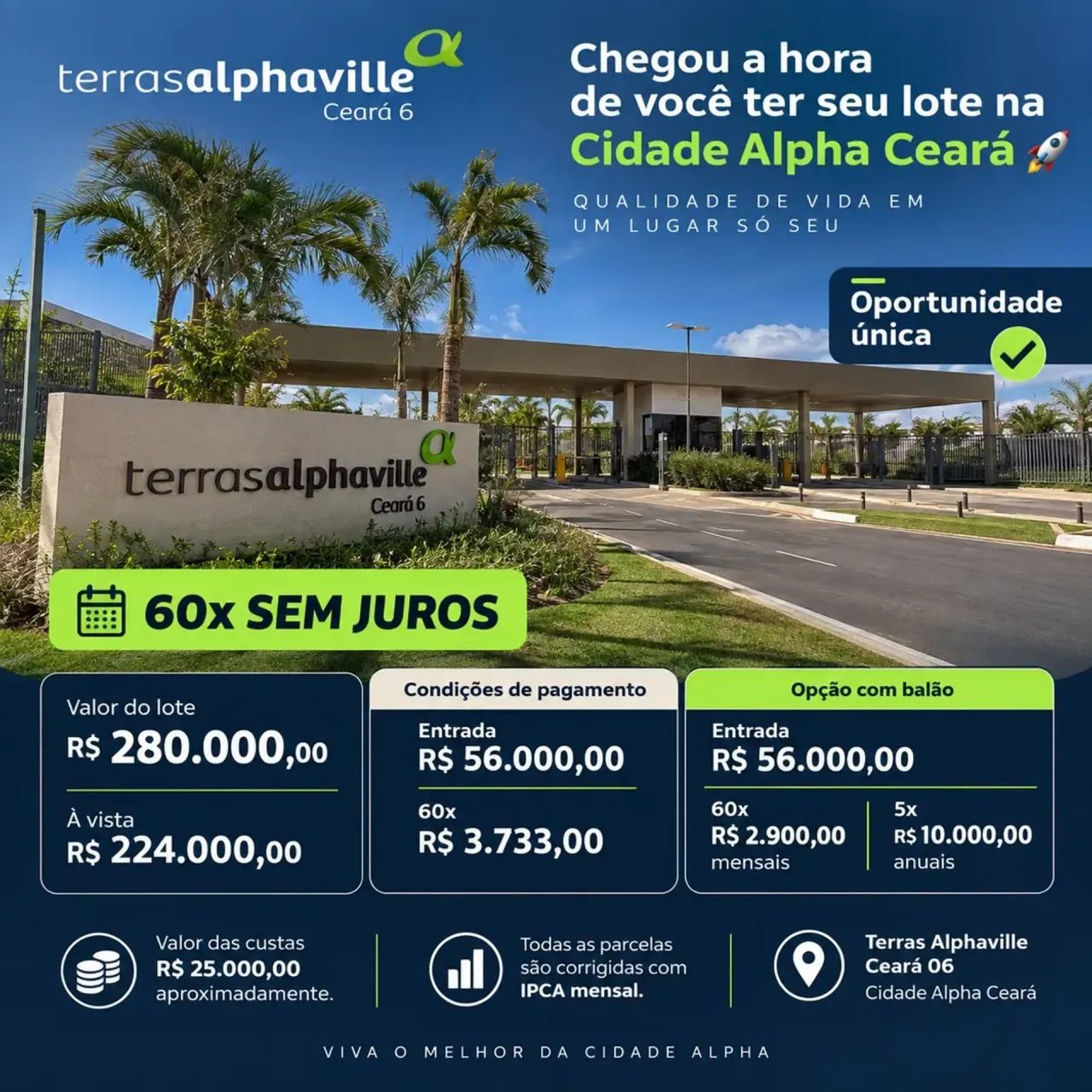 Chegou a hora *60x SEM JUROS* CIDADE ALPHA