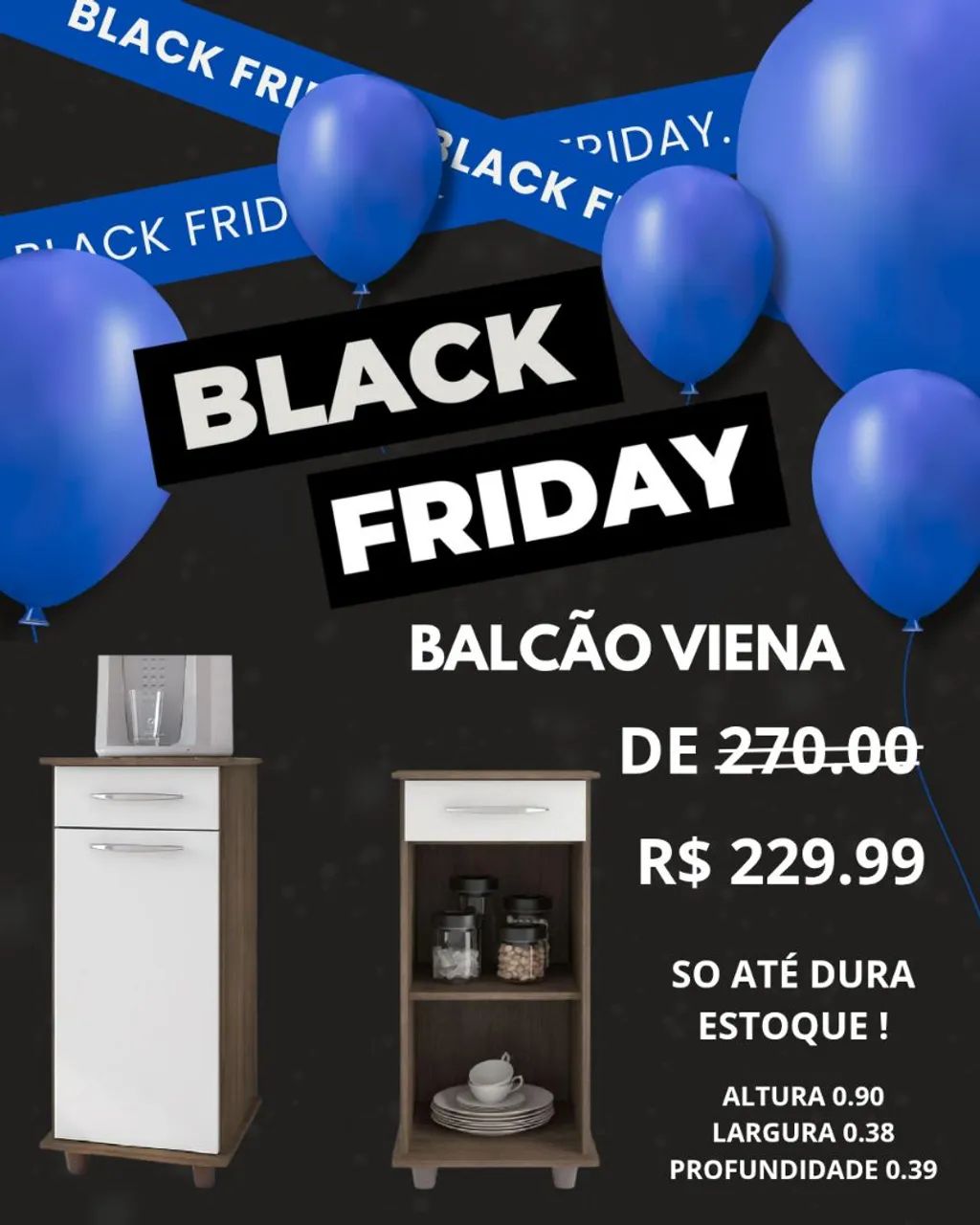 BLACK FRIDAY BALCÃO VIENA 