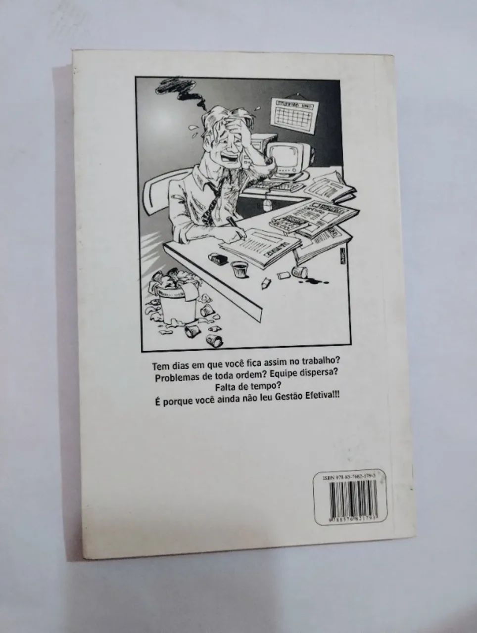 Livro - Gestão Efetiva Capacitando a Equipe a Realizar Objetivos  - Usado - Foto 2