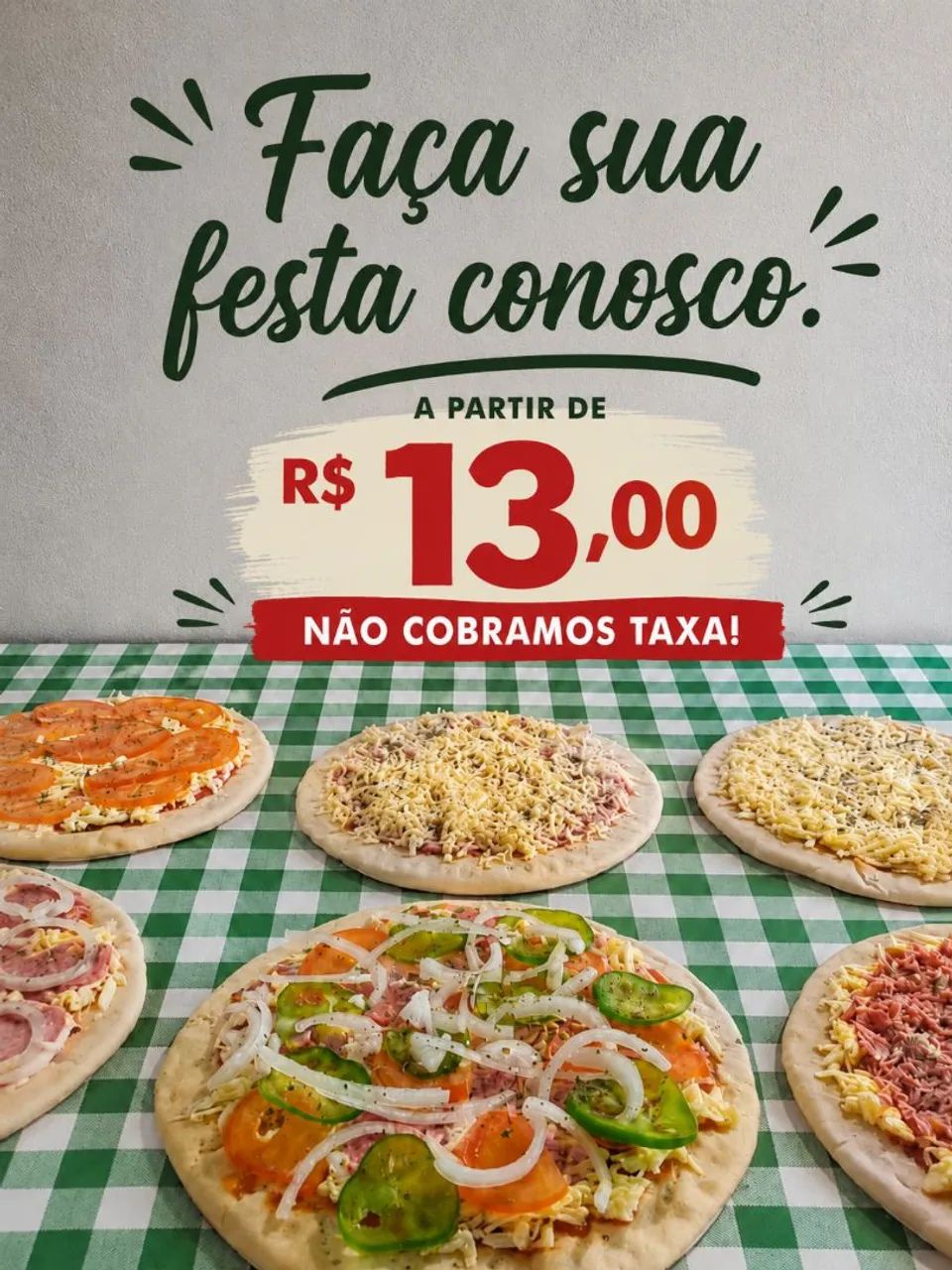 Pizzas para eventos e festas.