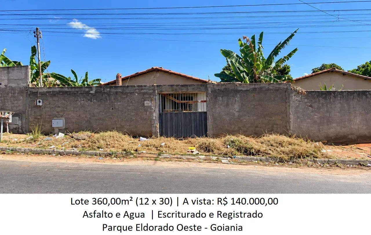 Lote 360,00m² (Asfalto e Agua) Parque Eldorado Oeste
