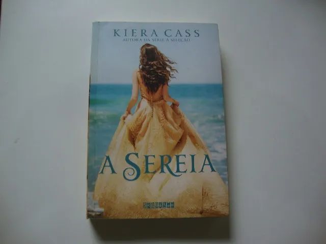 Livro A Sereia - Kiera Cass 