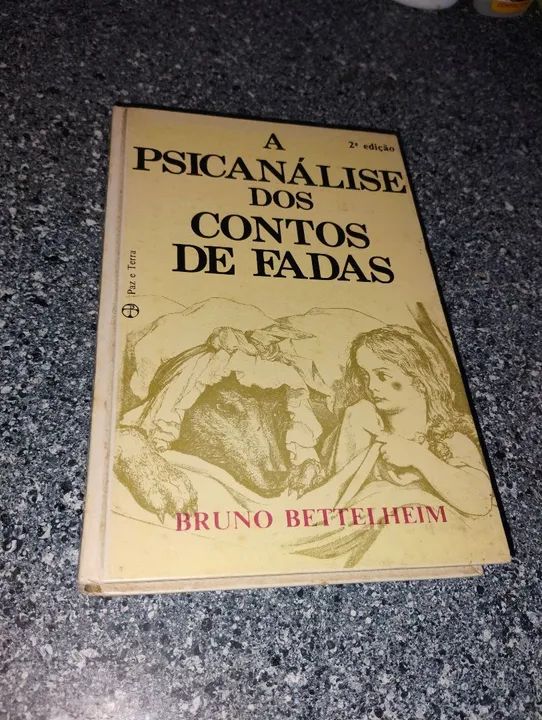 Livro A psicanálise dos contos de Fadas