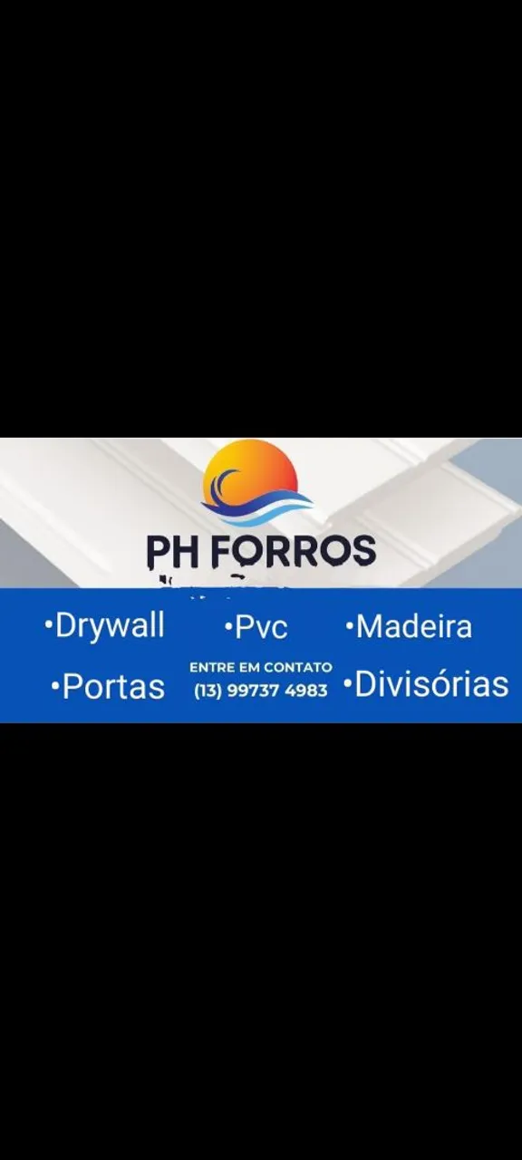 PH Forros: Drywall, PVC, Madeira, Portas e Divisórias