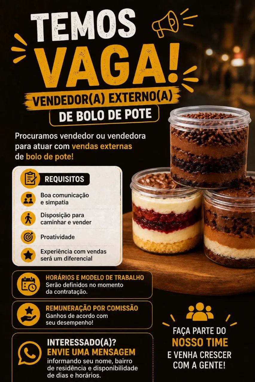 VAGA DE VENDEDOR(A) EXTERNO(A) DE BOLO DE POTE