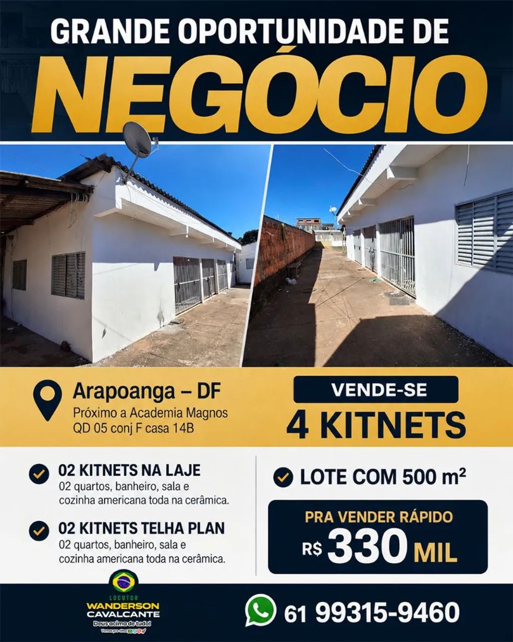 Vendo 04 Kitnet no Arapoanga DF