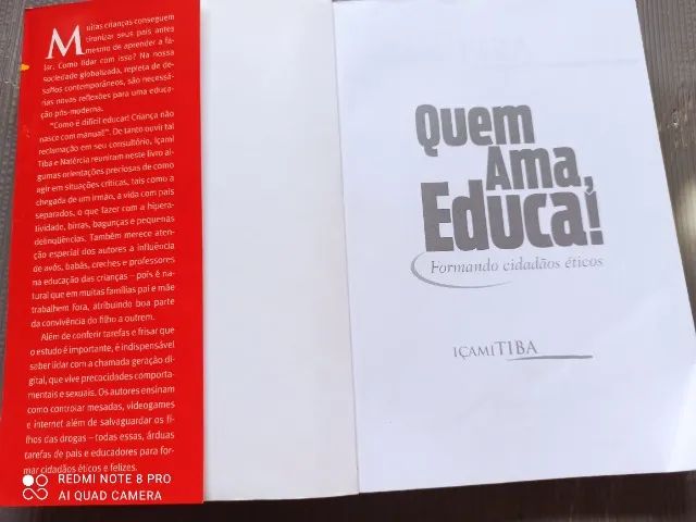  Livro, Quem ama   educa,  Dr. Içami Tiba - Foto 2