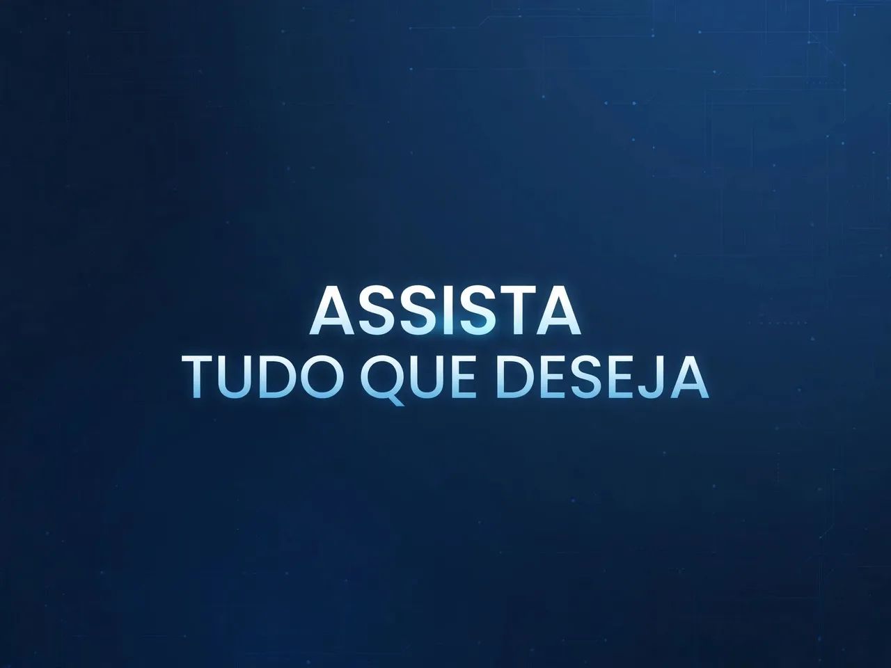 ASSISTA QUALQUER COISA, chama no WhatsApp: *51