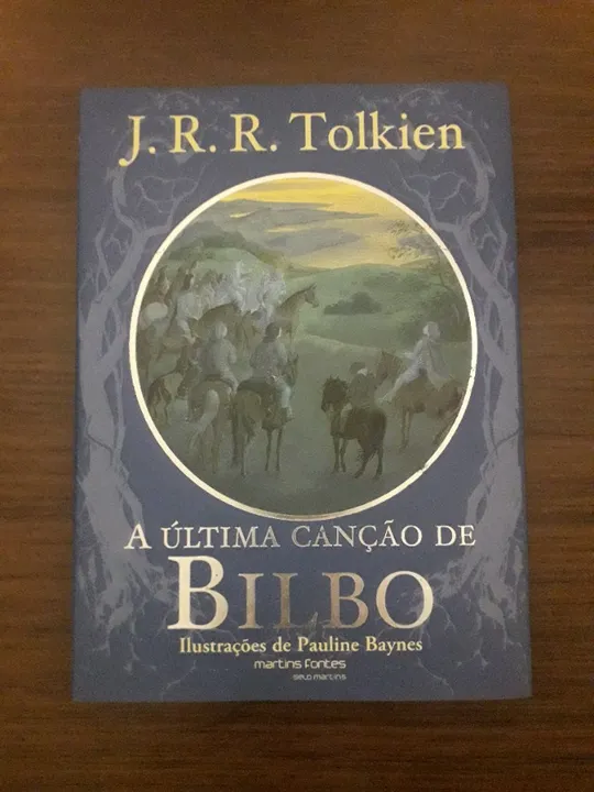 Livro - A Última Canção de Bilbo - J. R. R. Tolkien