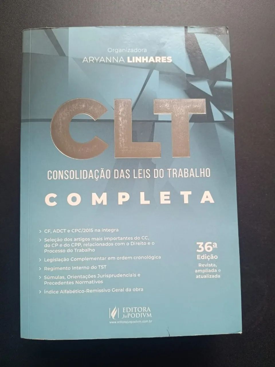 CLT Completa Aryanna Linhares - 36ª Edição (Editora Juspodivm) - Estado de Nova