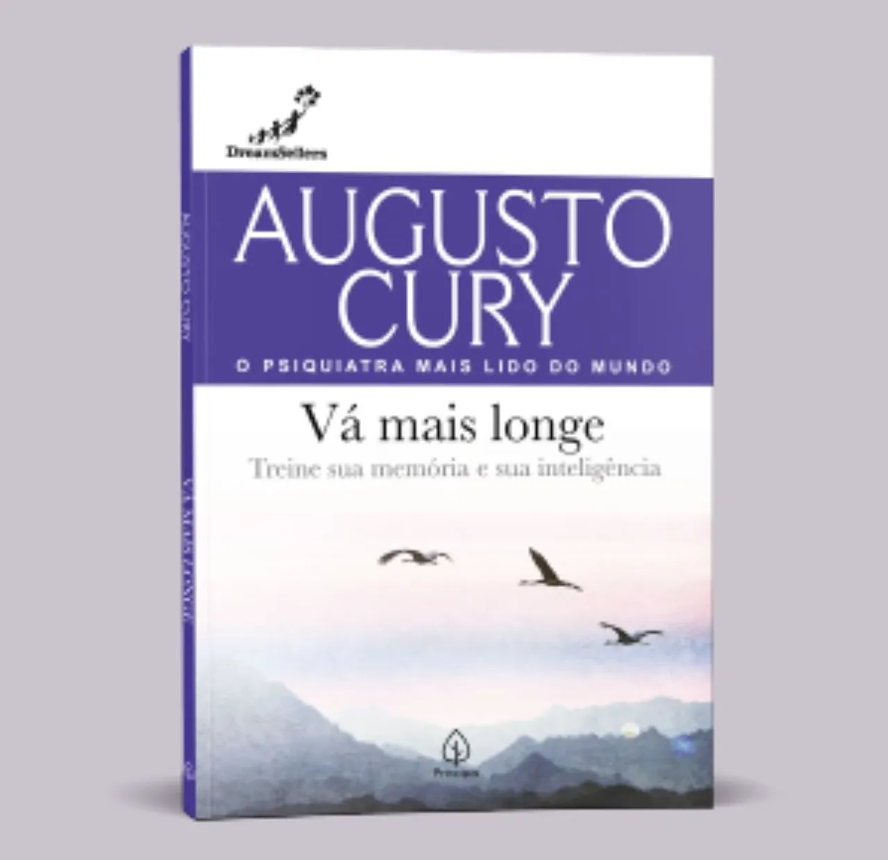 Vá mais longe - Augusto Cury.