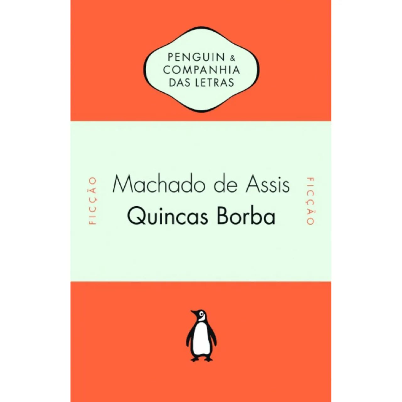 Quincas Borba - Machado de Assis.