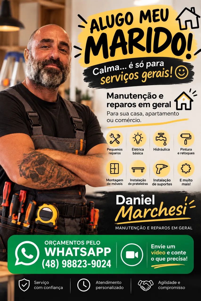 Alugo meu marido! Calma, é só para serviços gerais ?