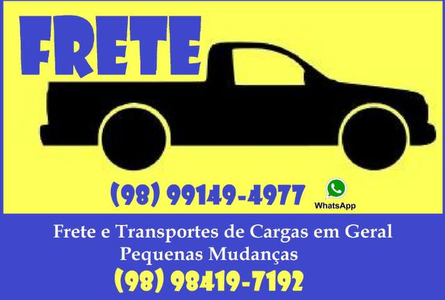 Frete / Pequenas Mudanças / Transporte de Cargas em Geral