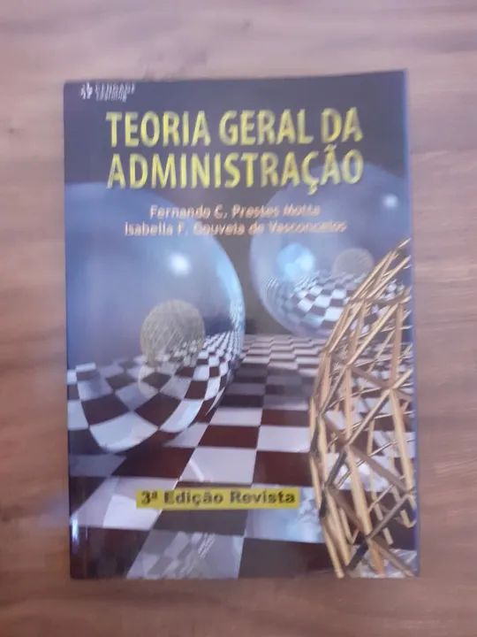 Teoria Geral da Administração 3ª Edição - Fernando C. Prestes Motta