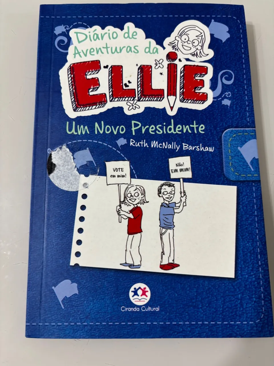 Diário de Aventuras da Ellie - Um Novo Presidente