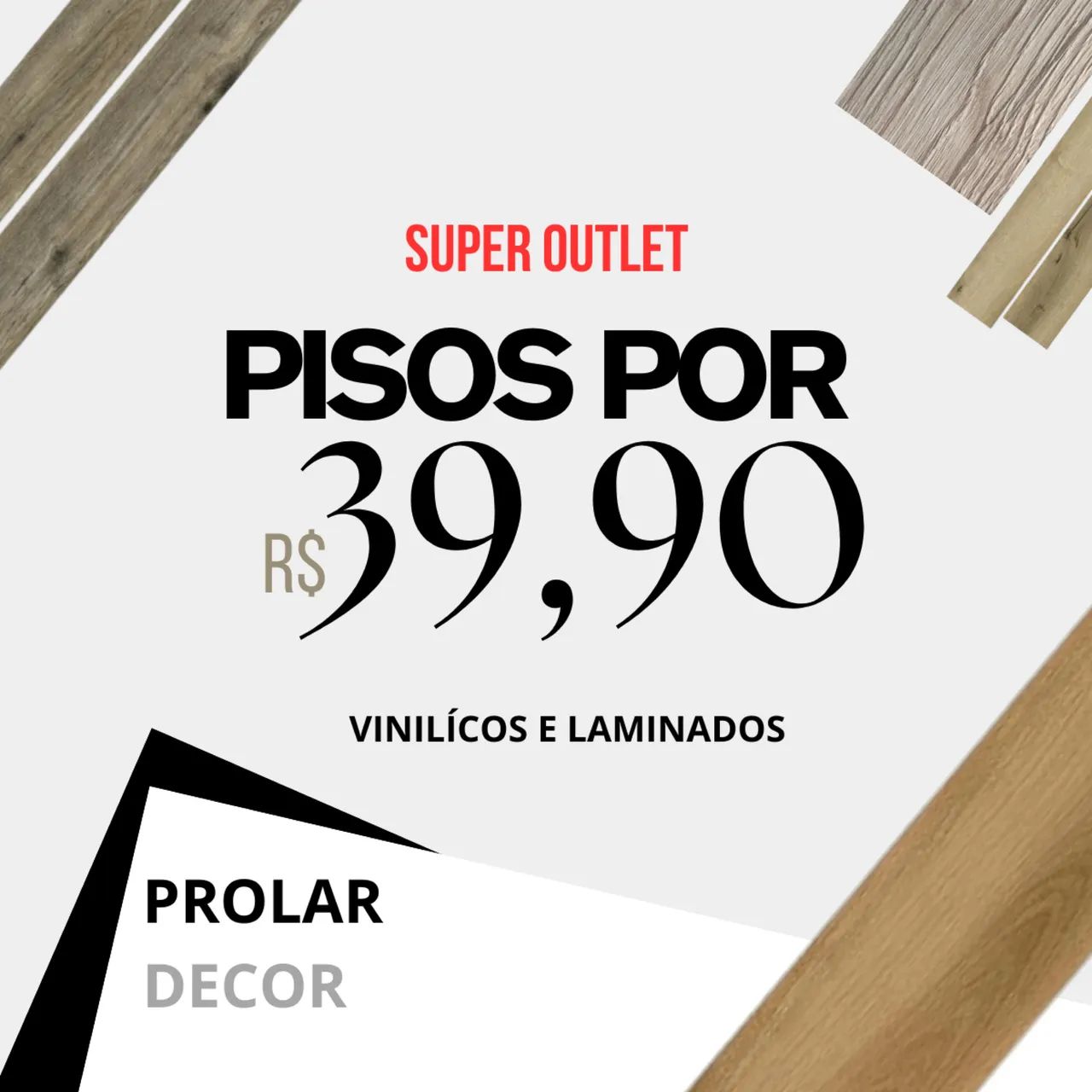 SUPER OUTLET PISOS LAMINADOS E VINILÍCOS