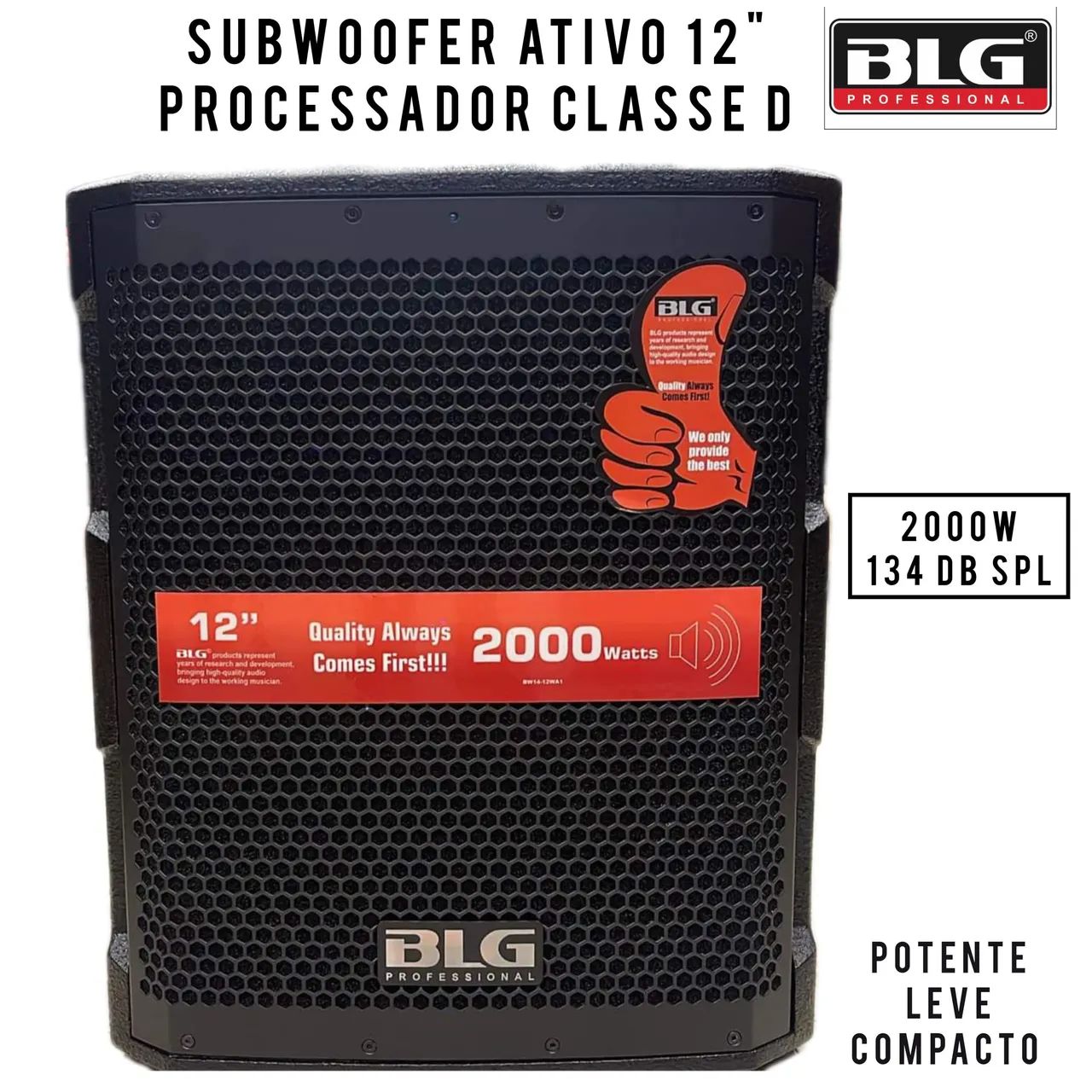 Subwoofer Ativo 12'' BLG 2000W - Potente, Leve e Compacto