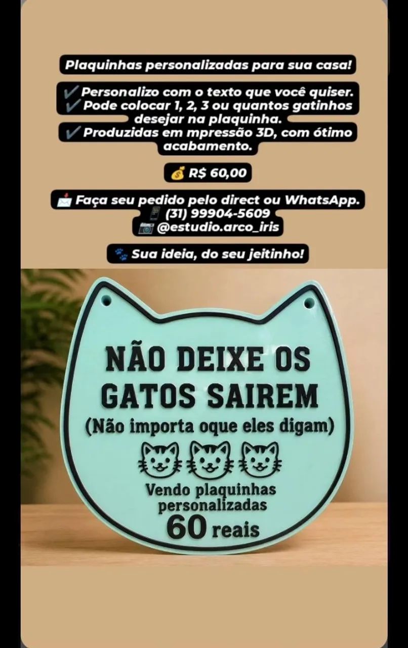 Placa/Quadro anti fuga de gatos 