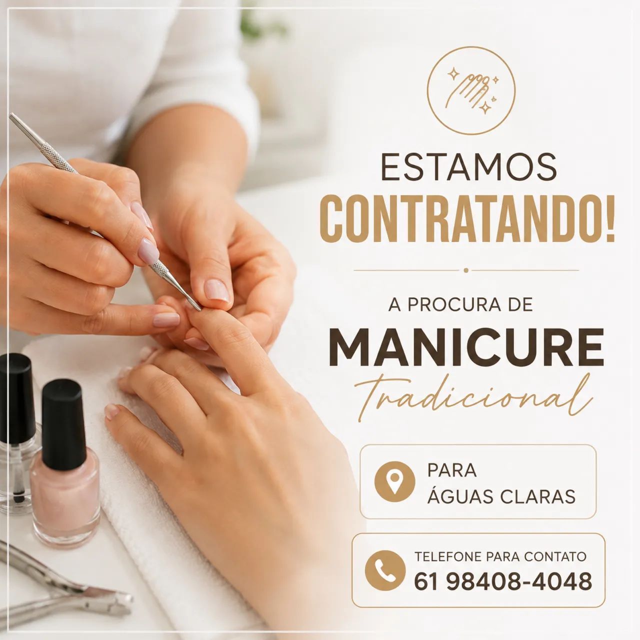 Vaga para Manicure  TRADICIONAL 1