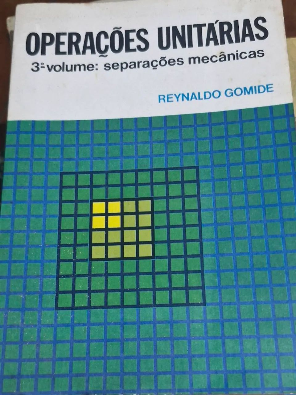 Operações Unitárias - Volume 3