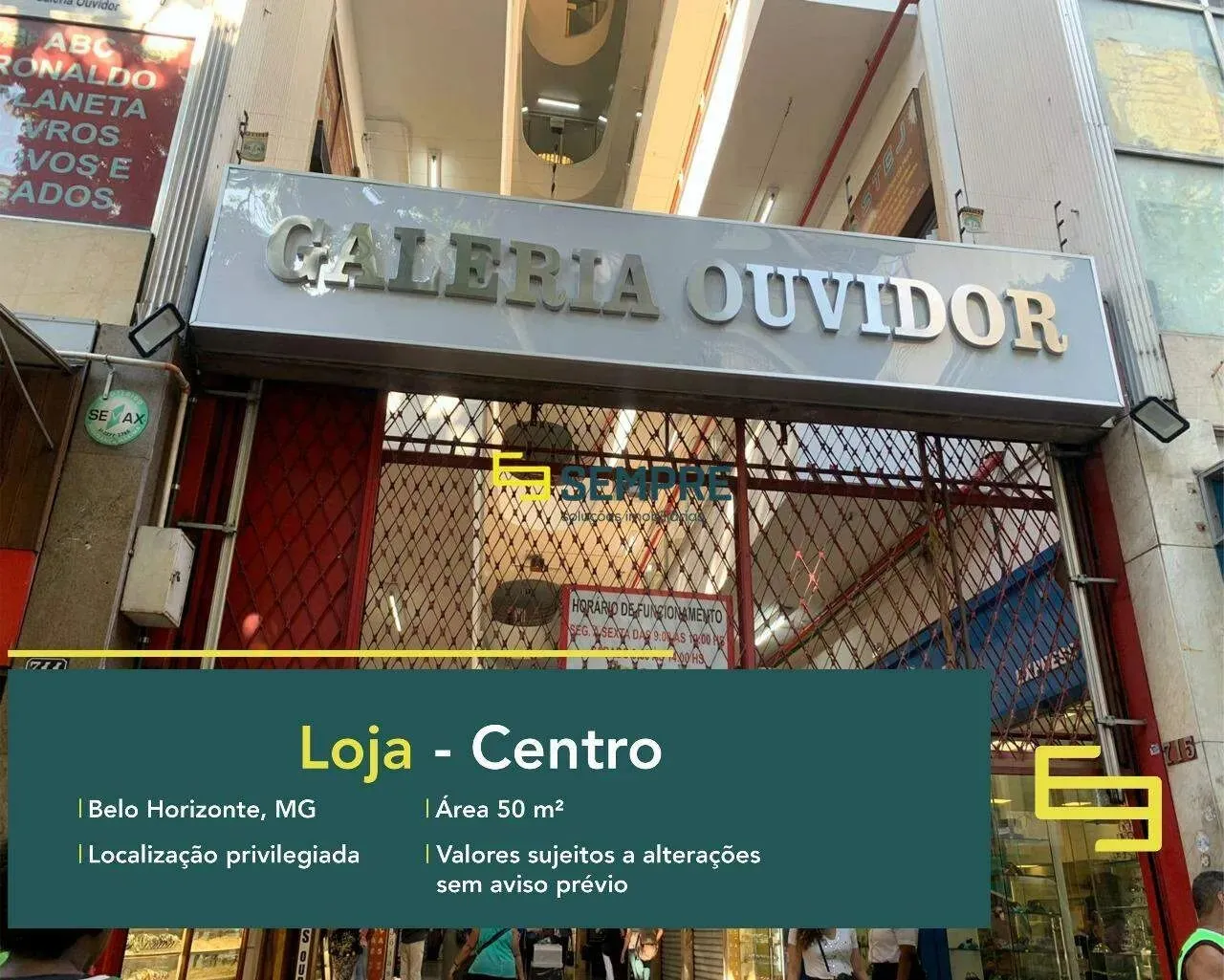Loja para alugar no Centro de BH Galeria do Ouvidor