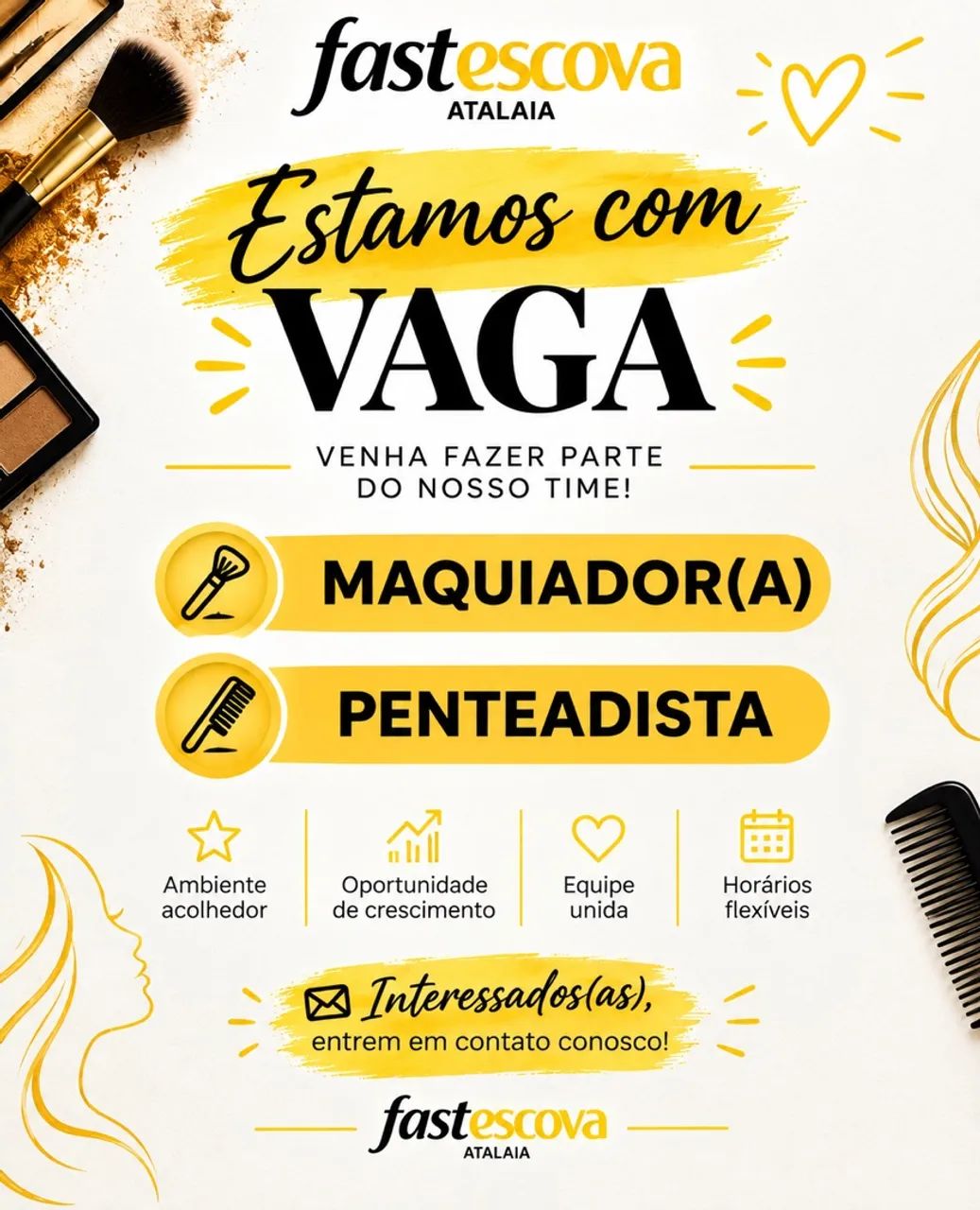 Vaga Fast Escova Atalaia