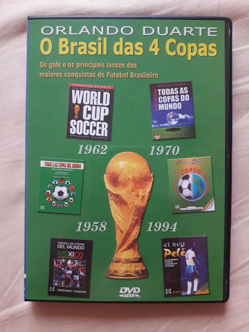 DVD O Brasil das 4 Copas - Orlando Duarte 