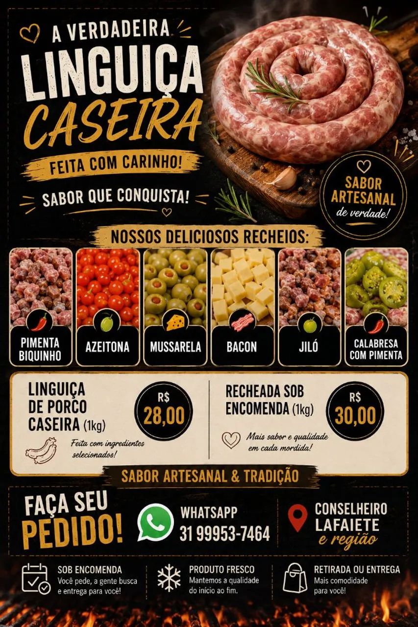 Linguiça tradicional e recheada.