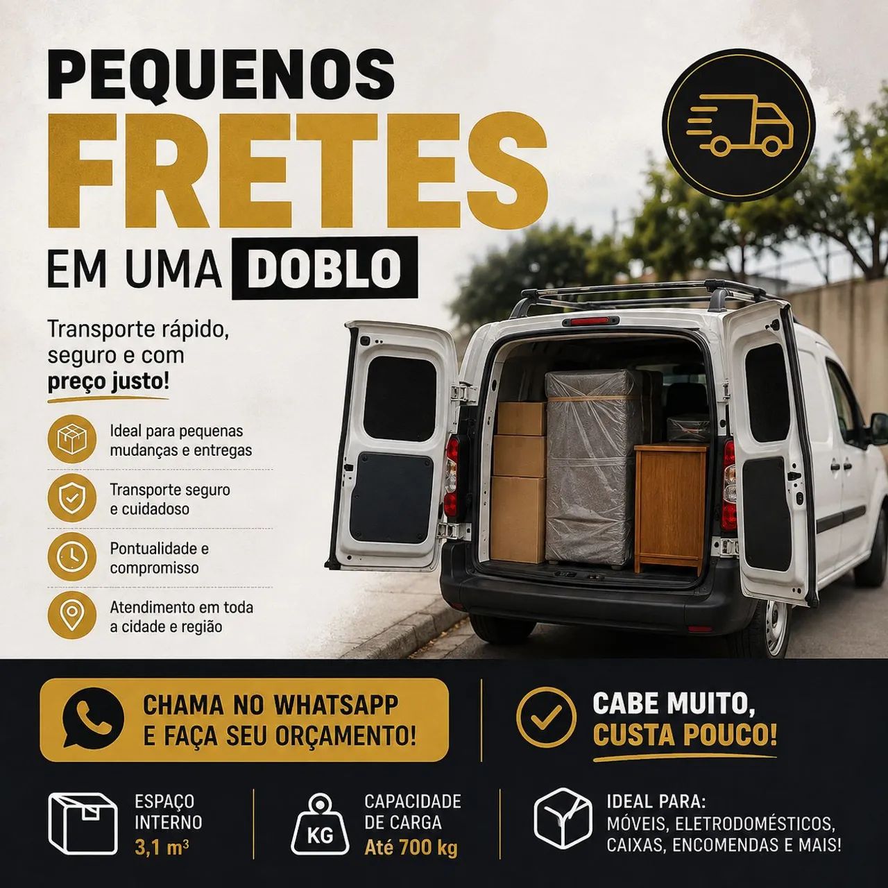 Pequenos fretes. 