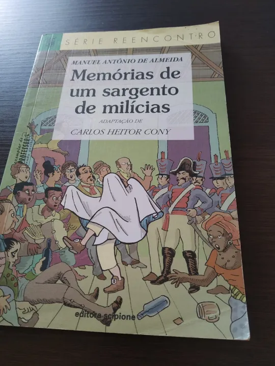Memórias de um Sargento de Milícias - Manuel Antônio de Almeida