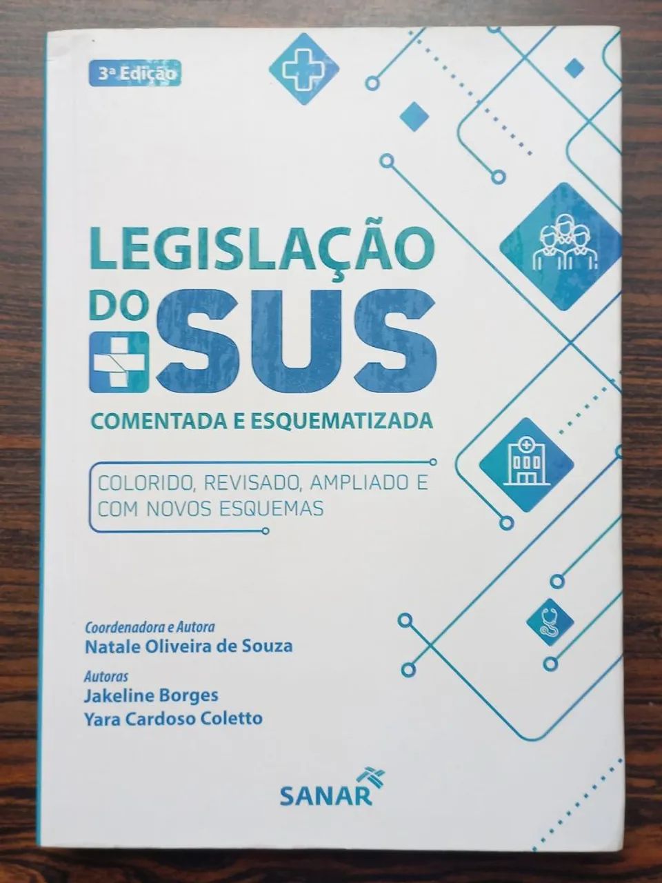 Legislação do SUS Comentada e Esquematizada - 3ª Edição