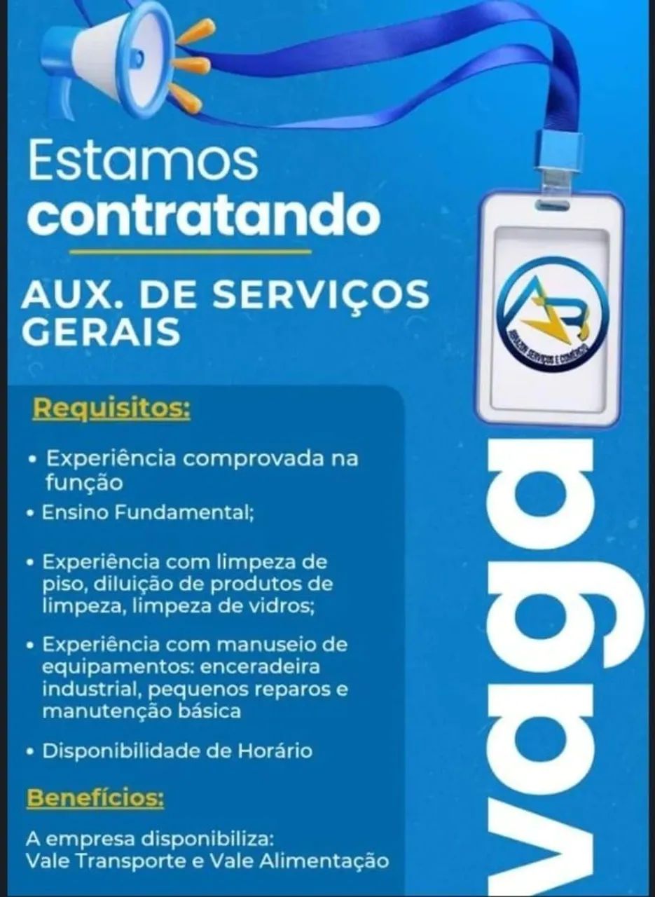 VAGA DE EMPREGO - AUXILIAR DE SERVIÇOS GERAIS 