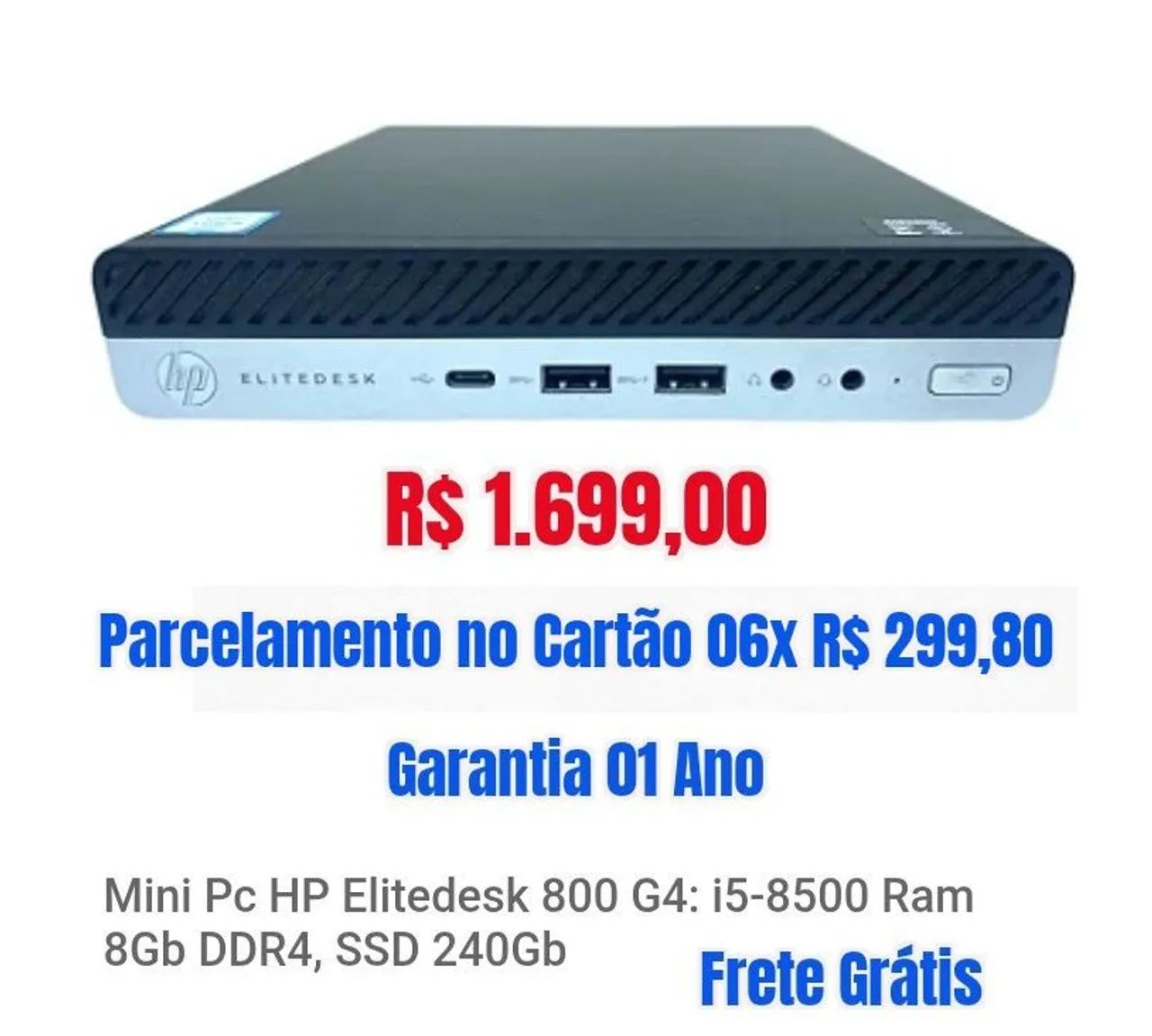 MINI PC  HP 800 G4 com 01 ano de Garantia - Core i5, 8GB, SSD 240GB