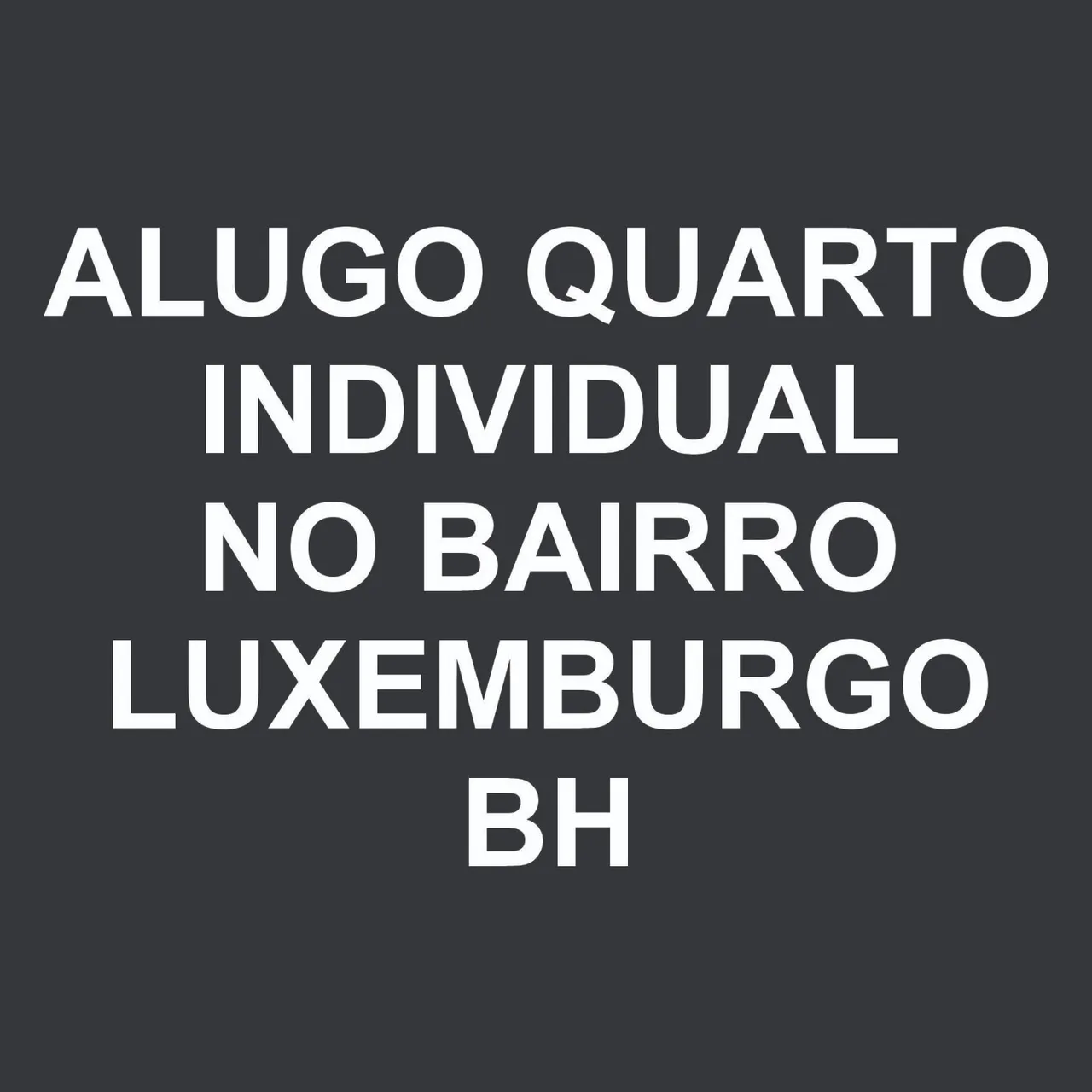 Alugo quarto individual Luxemburgo BH