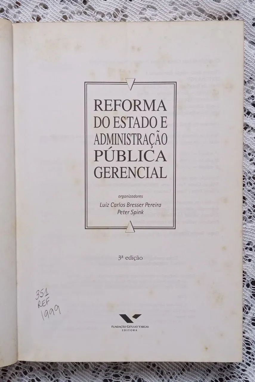 Livro - Reforma do Estado e Administração Pública Gerencial - Luiz Bresser e Peter Spink - Foto 2