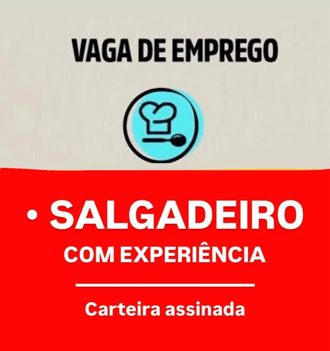 Vaga para SALGADEIRO na Aldeota - Carteira assinada 