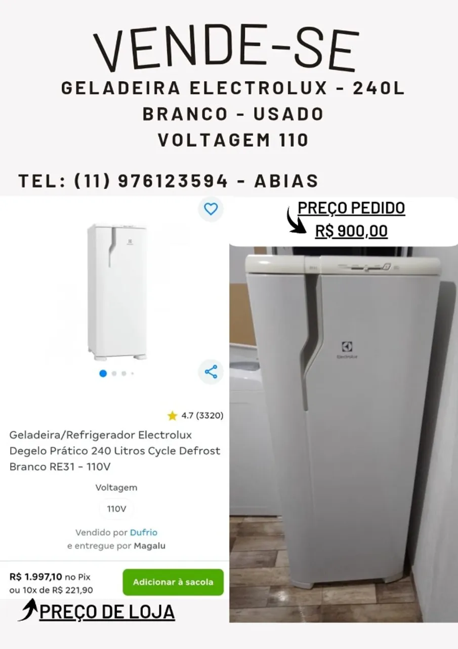 Geladeira Electrolux 240L Branca - voltagem 110. R$900,00