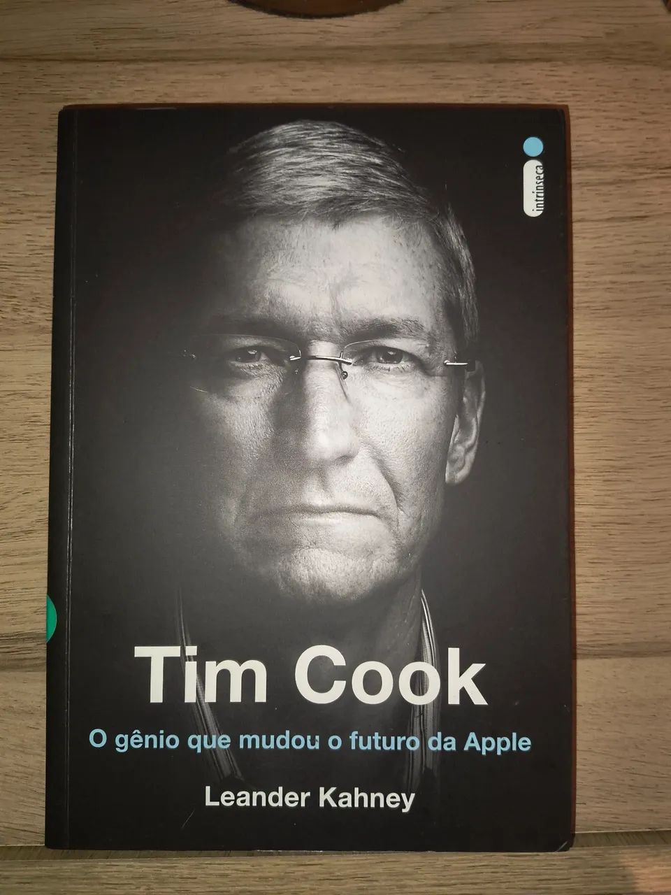 Livro Tim Cook - O Gênio que Mudou o Futuro da Apple