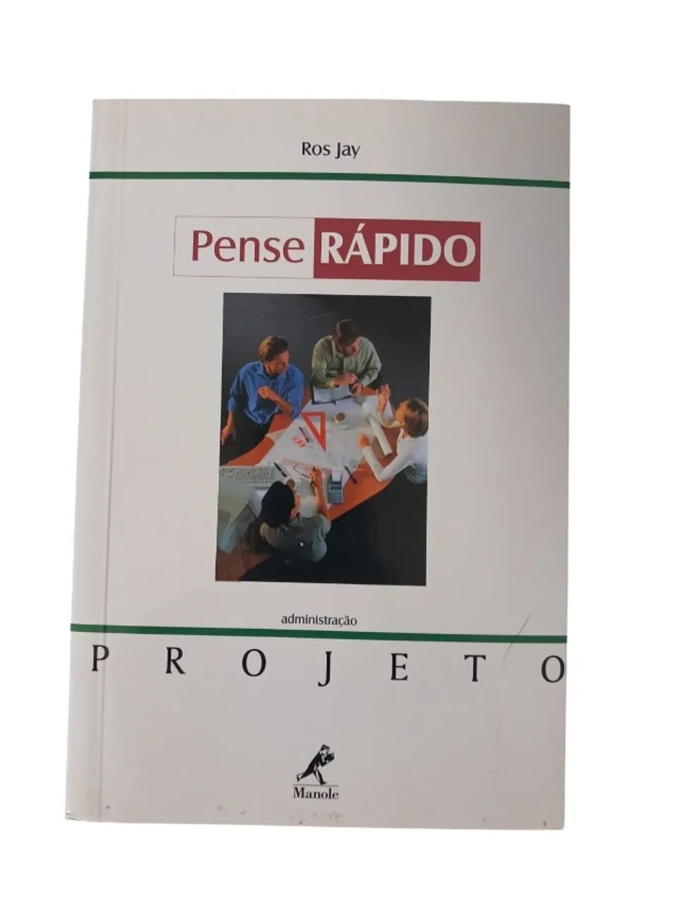 Livro Pense Rápido Projeto - Ros Jay