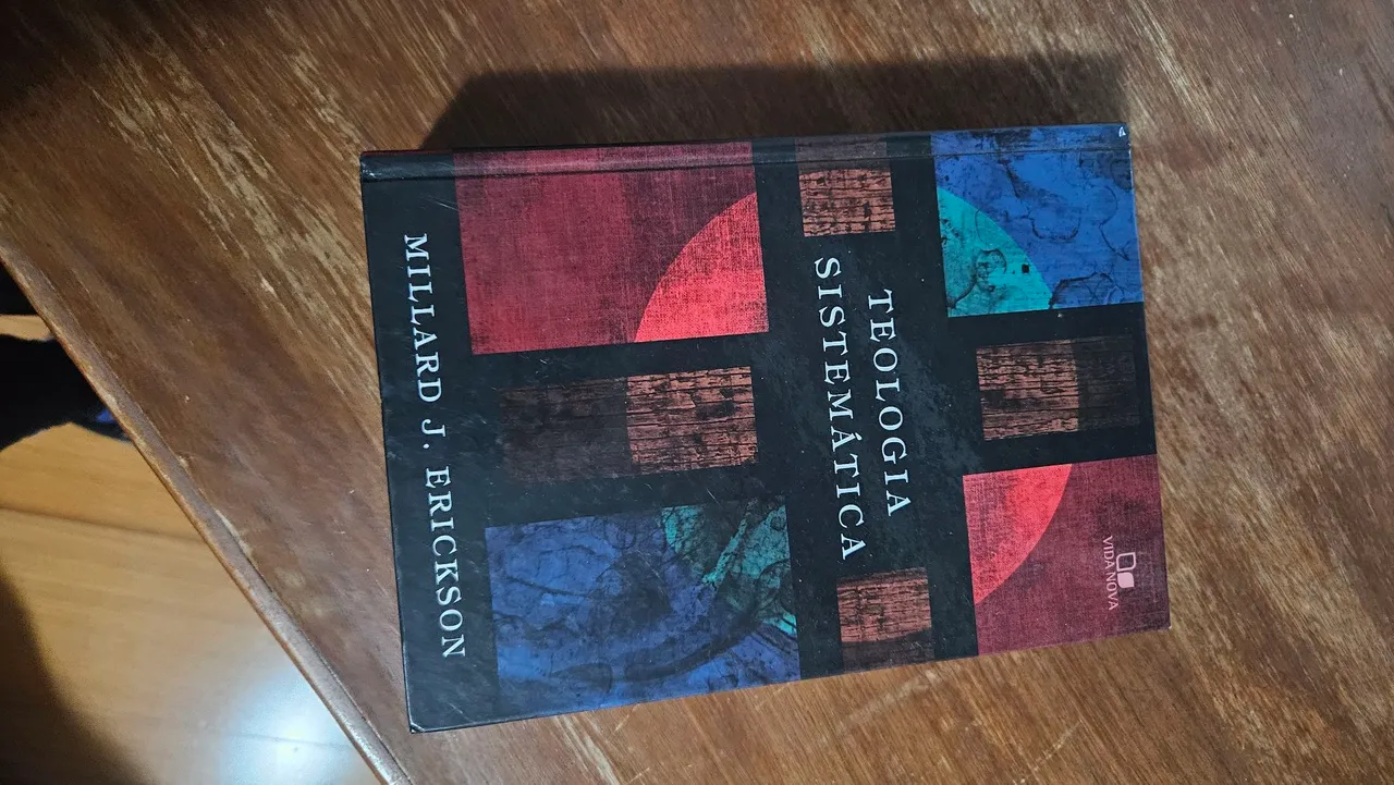 Teologia Sistemática - Millard J. Erickson