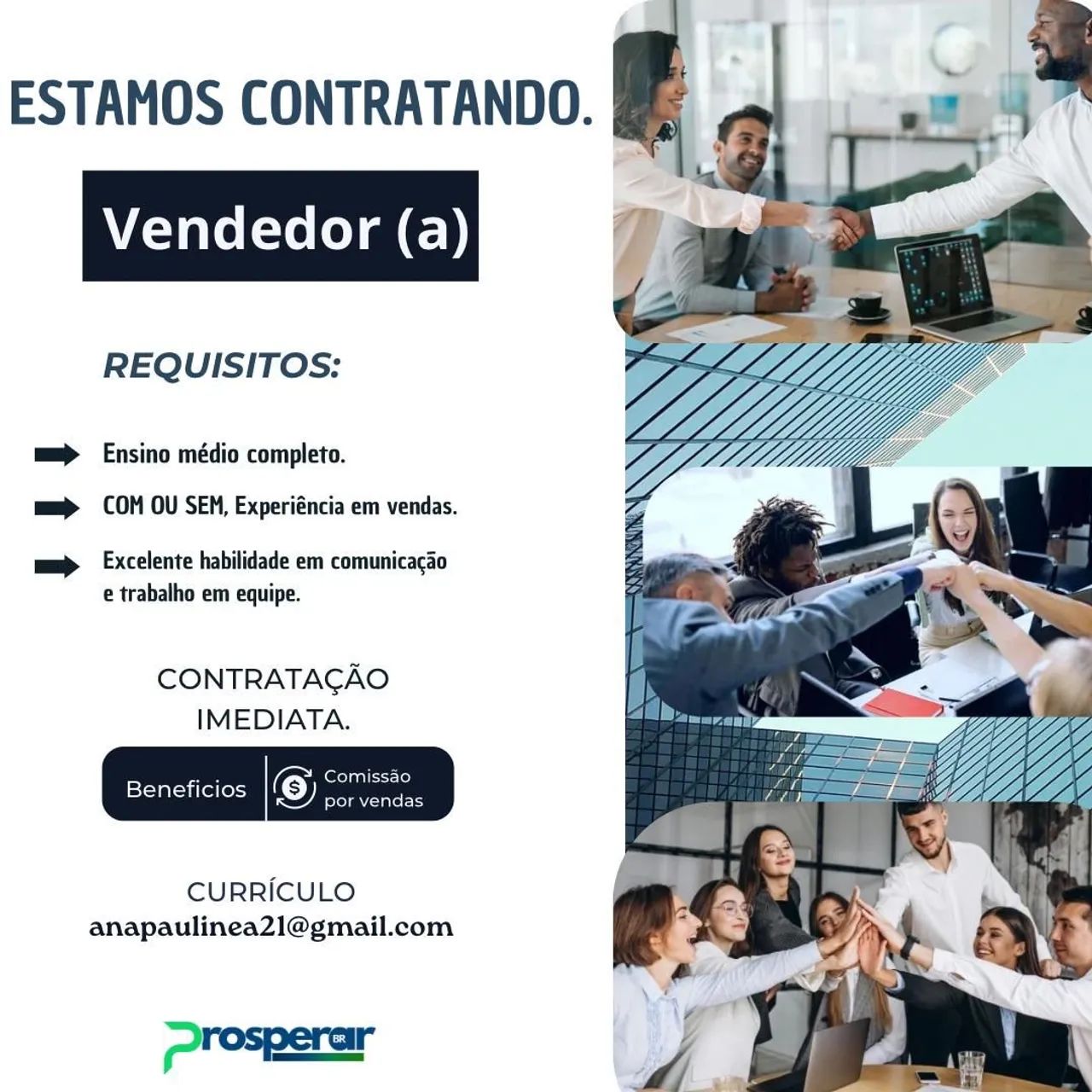 Precisamos contratar com início imediato 