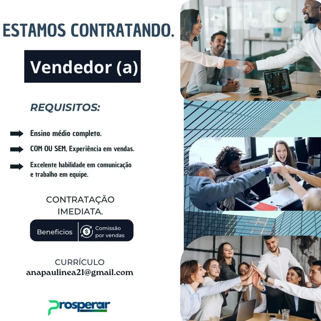 Precisamos contratar com início imediato 