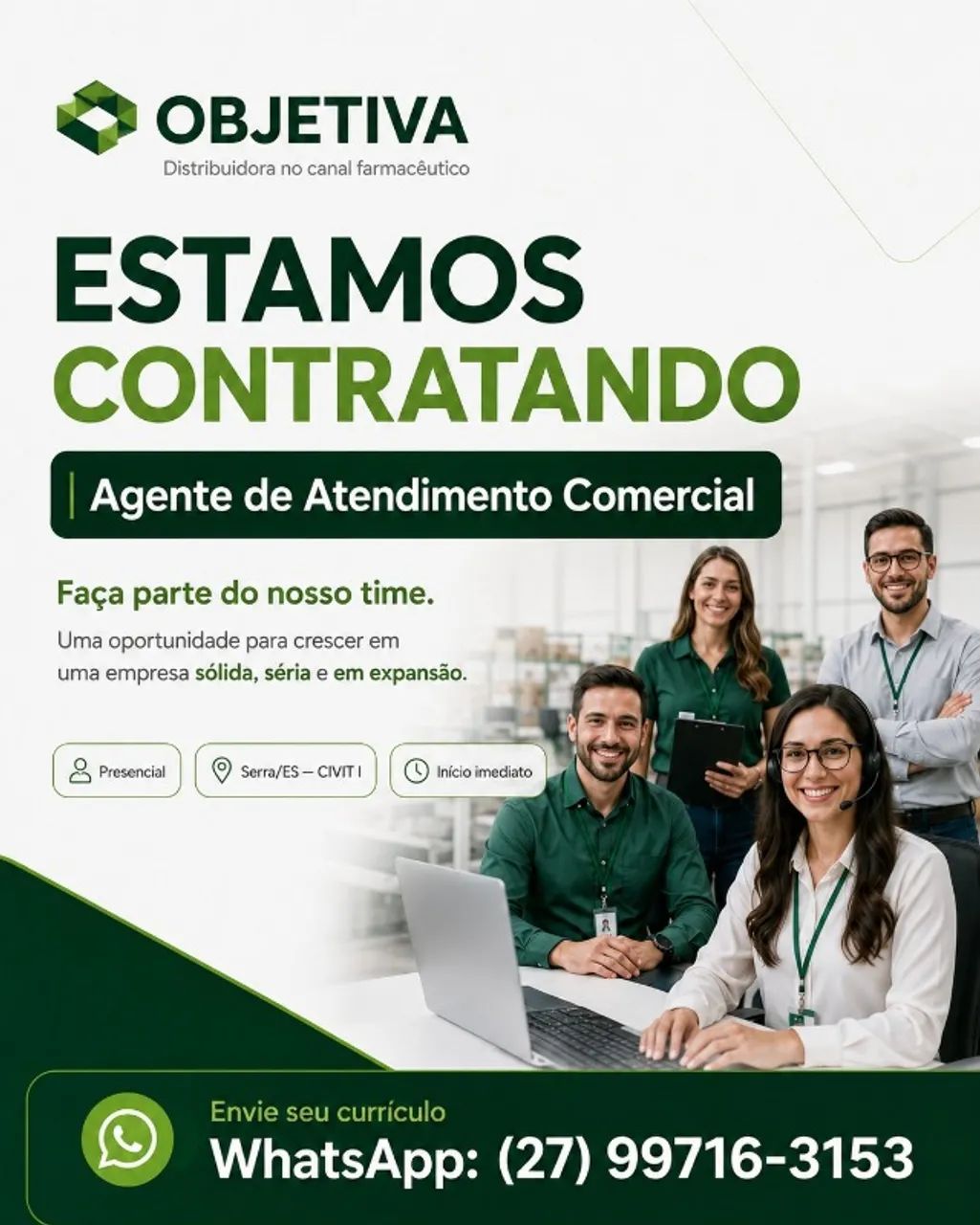 Vaga para agente de atendimento comercial 