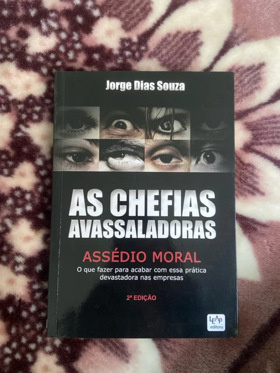 Livro: As Chefias Avassaladoras - Assédio Moral