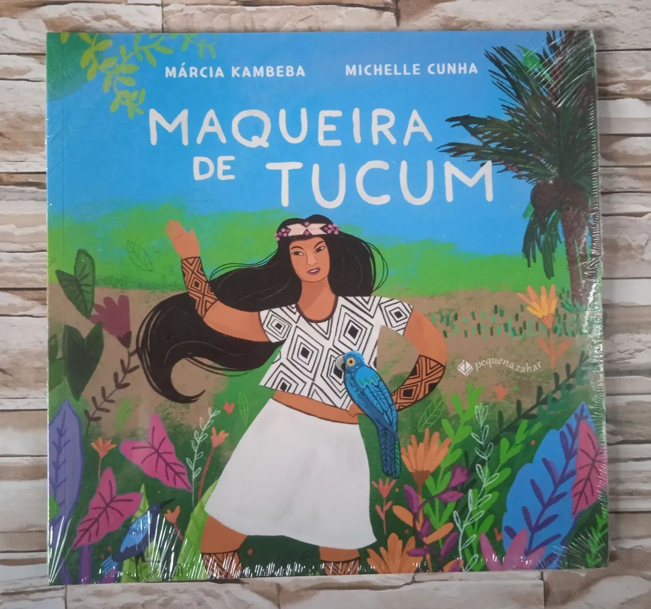 Maqueira de Tucum, de Márcia Kambeba e Michelle Cunha. Editora Pequena Zahar.