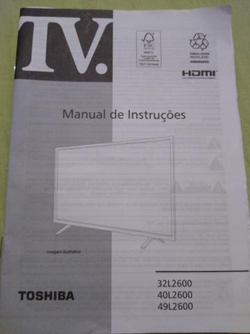 Smart TV led semptoshiba 49 polegadas. Nota fiscal, um ano e cinco meses de uso