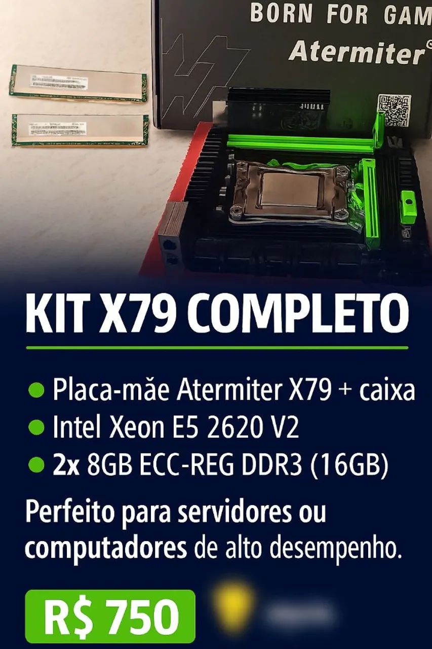 Kit Xeon X79, E5 2620v2, 16GB memória Ram 2x8 ECC
