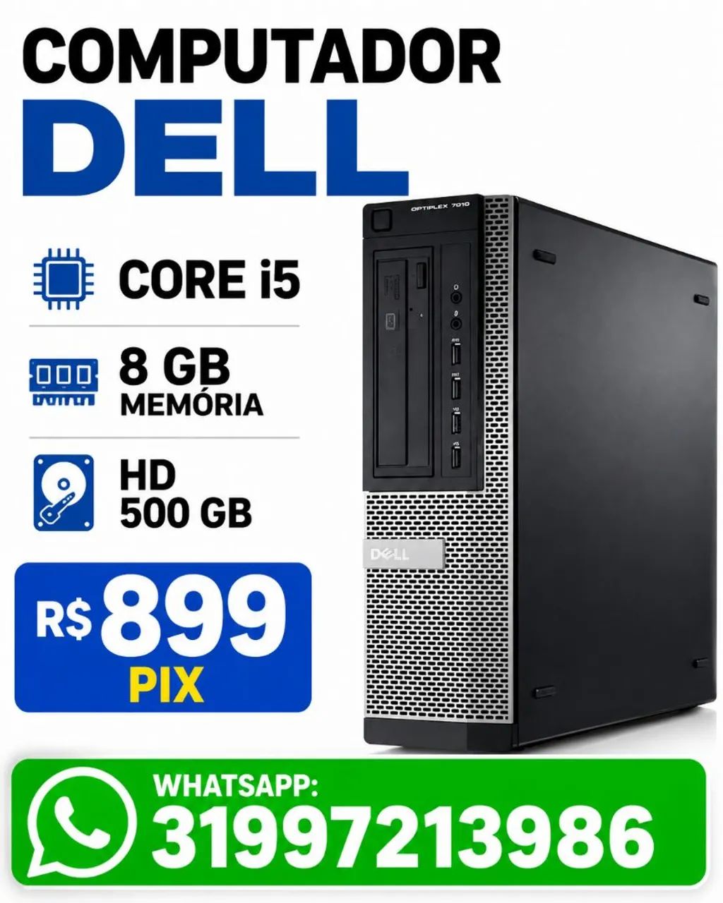COMPUTADOR DELL CORE i5- R$899- PROMOÇÃO HOJE 02/09 - Computadores